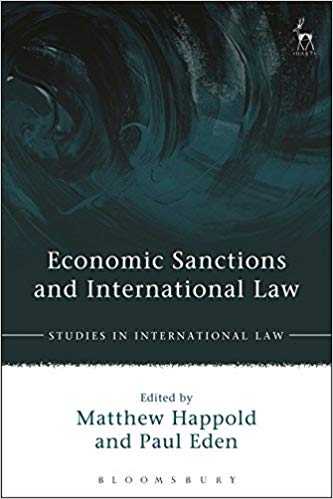 Economic Sanctions and International Law (Studies in International Law)